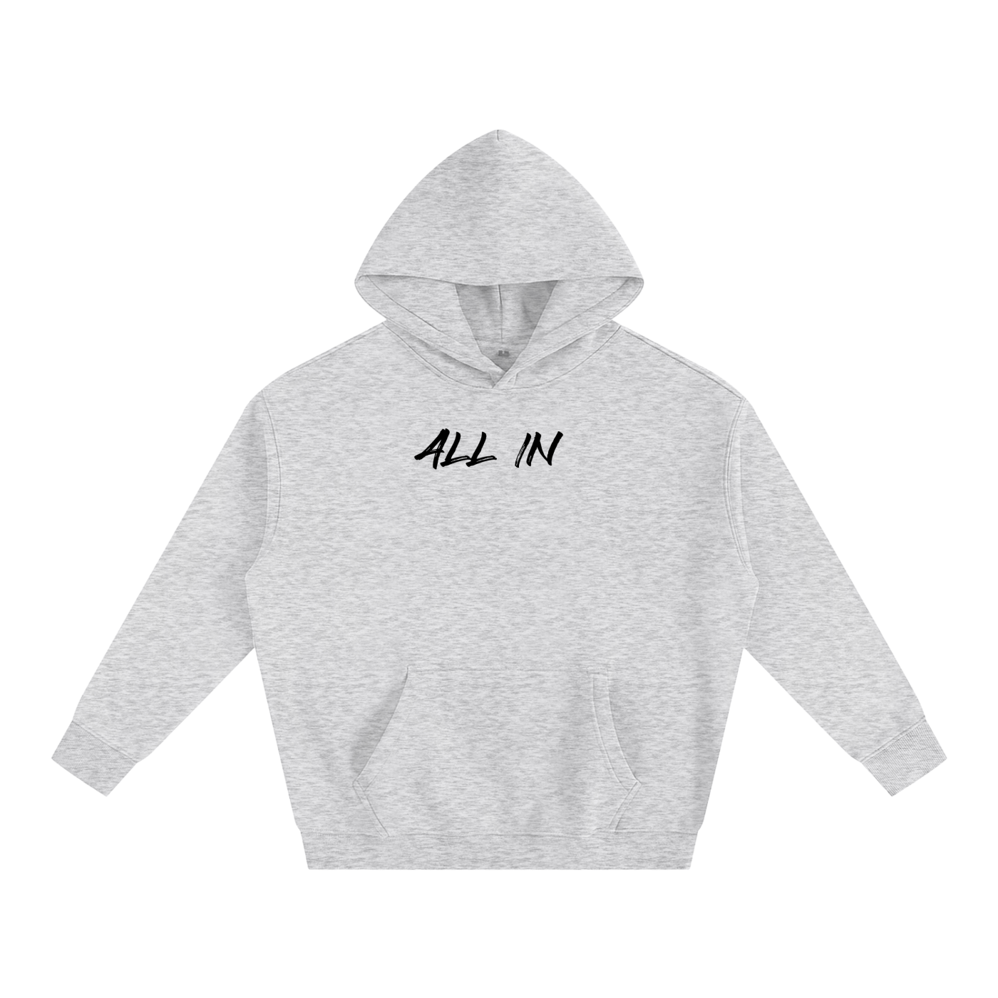 ALL IN Hoodie