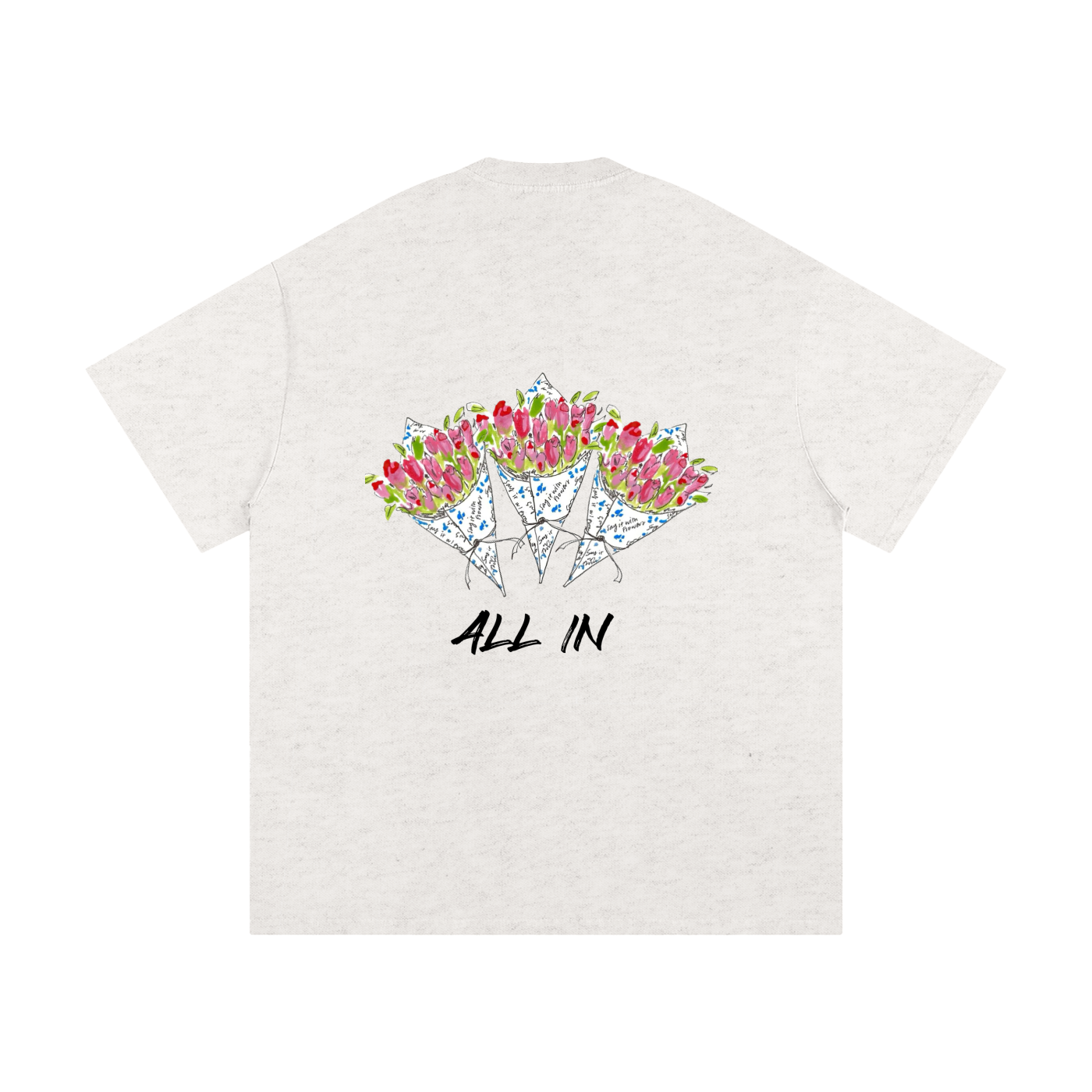 ALL IN Flower T-Shirt