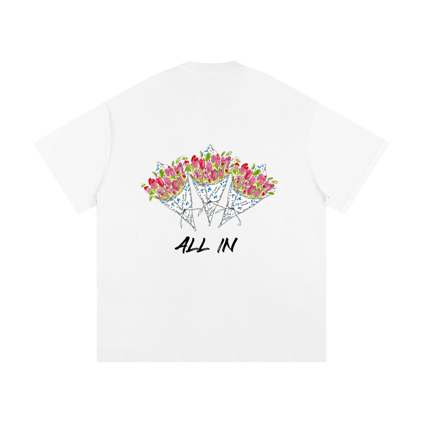 ALL IN Flower T-Shirt